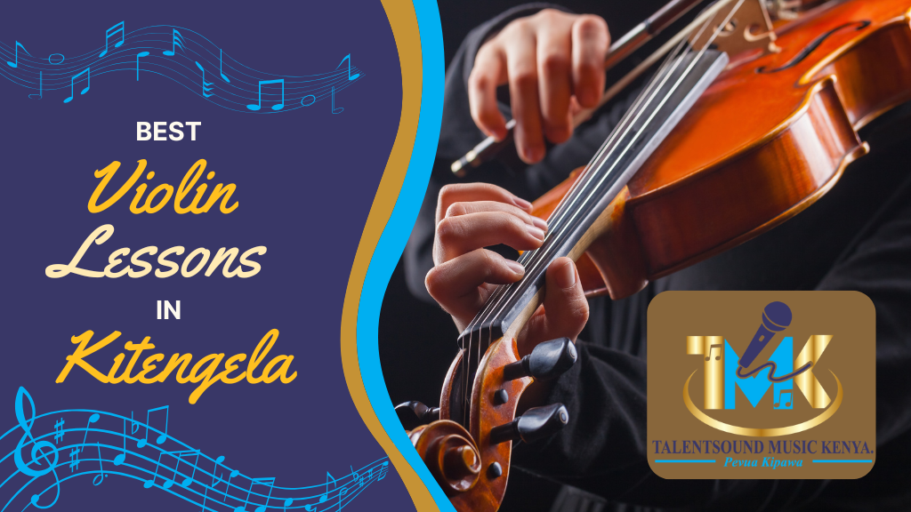 Best Violin Lessons in Kitengela